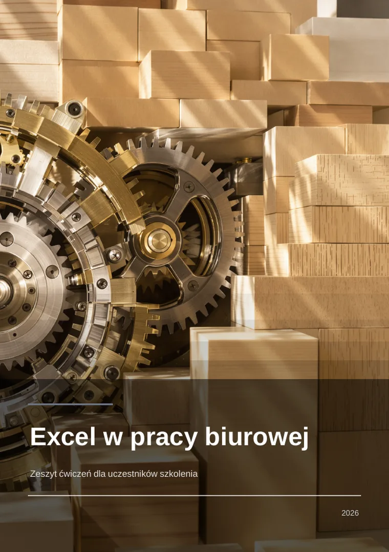 Excel w pracy biurowej: zeszyt ćwiczeń dla uczestników szkolenia (okładka)