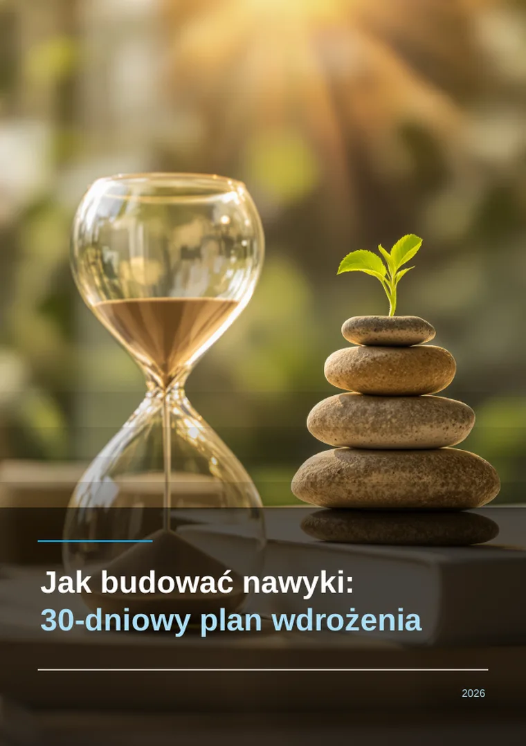 Jak budować nawyki: 30-dniowy plan wdrożenia (okładka)